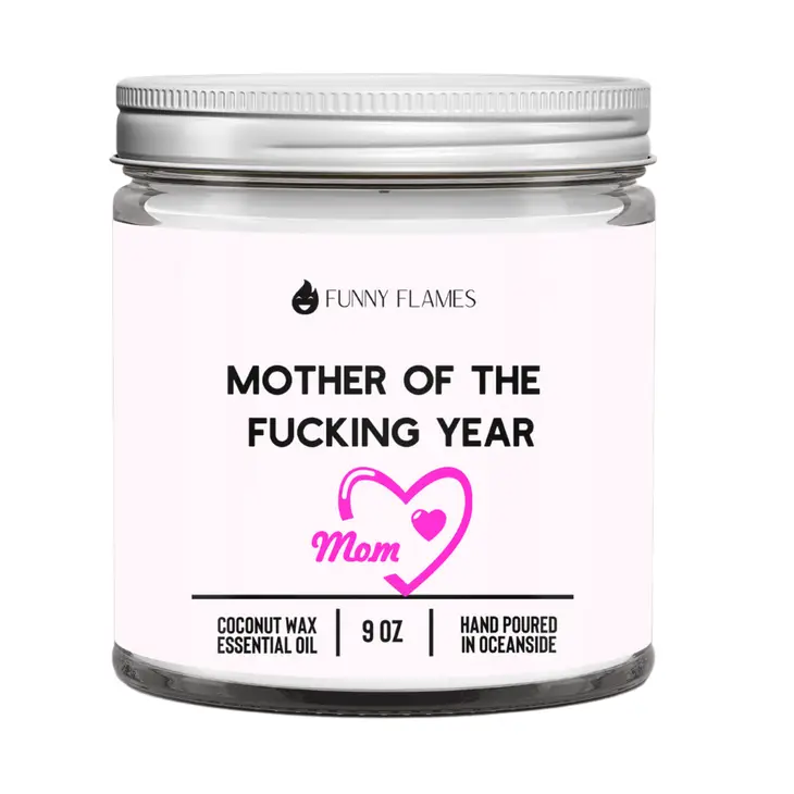 Mother Of The Year Funny Flames Candle