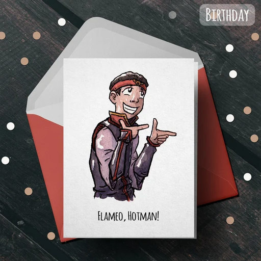 "Flameo Hotman" - Avatar the Last Airbender Birthday Card
