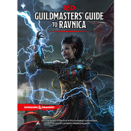 [WCDD5GTR] D&D 5th Edition: Guildmasters' Guide To Ravnica