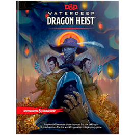 [WCDD5WDH] D&D Adventure Waterdeep: Dragon's Heist