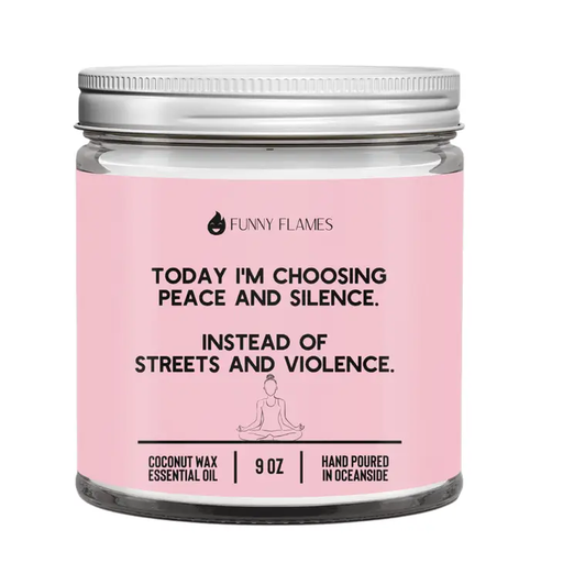 [FCD-250] Today I'm Choosing Peace and Silence Funny Flames Candle