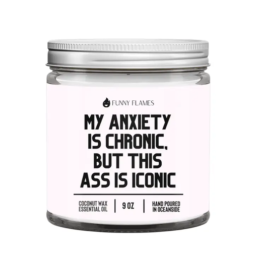 [FCD-338] My Anxiety Is Chronic Funny Flames Candle