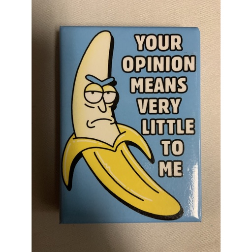 [01191114] Magnet Rick & Morty: Your Opinion Means Very Little to Me